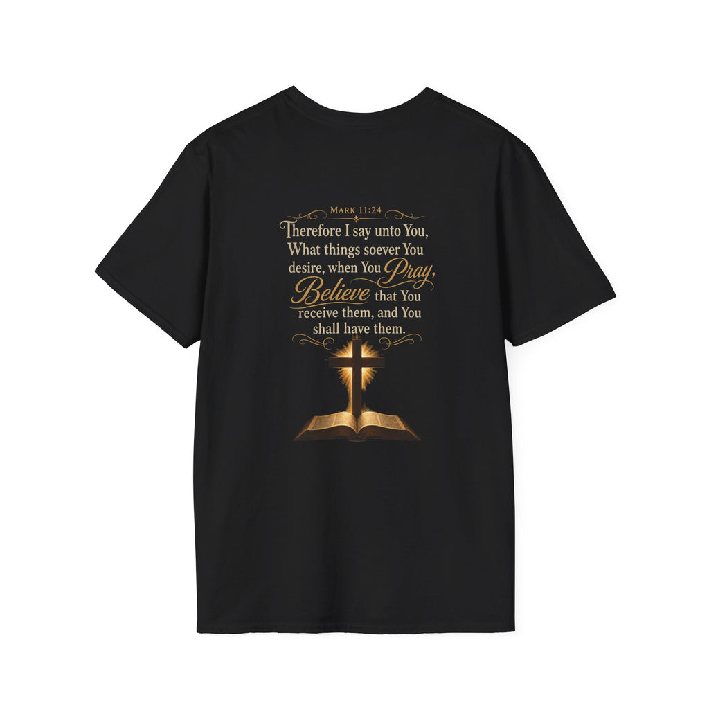 Prayer is  Power T-Shirt — Bible Verse Mark 11:24 on back of shirt