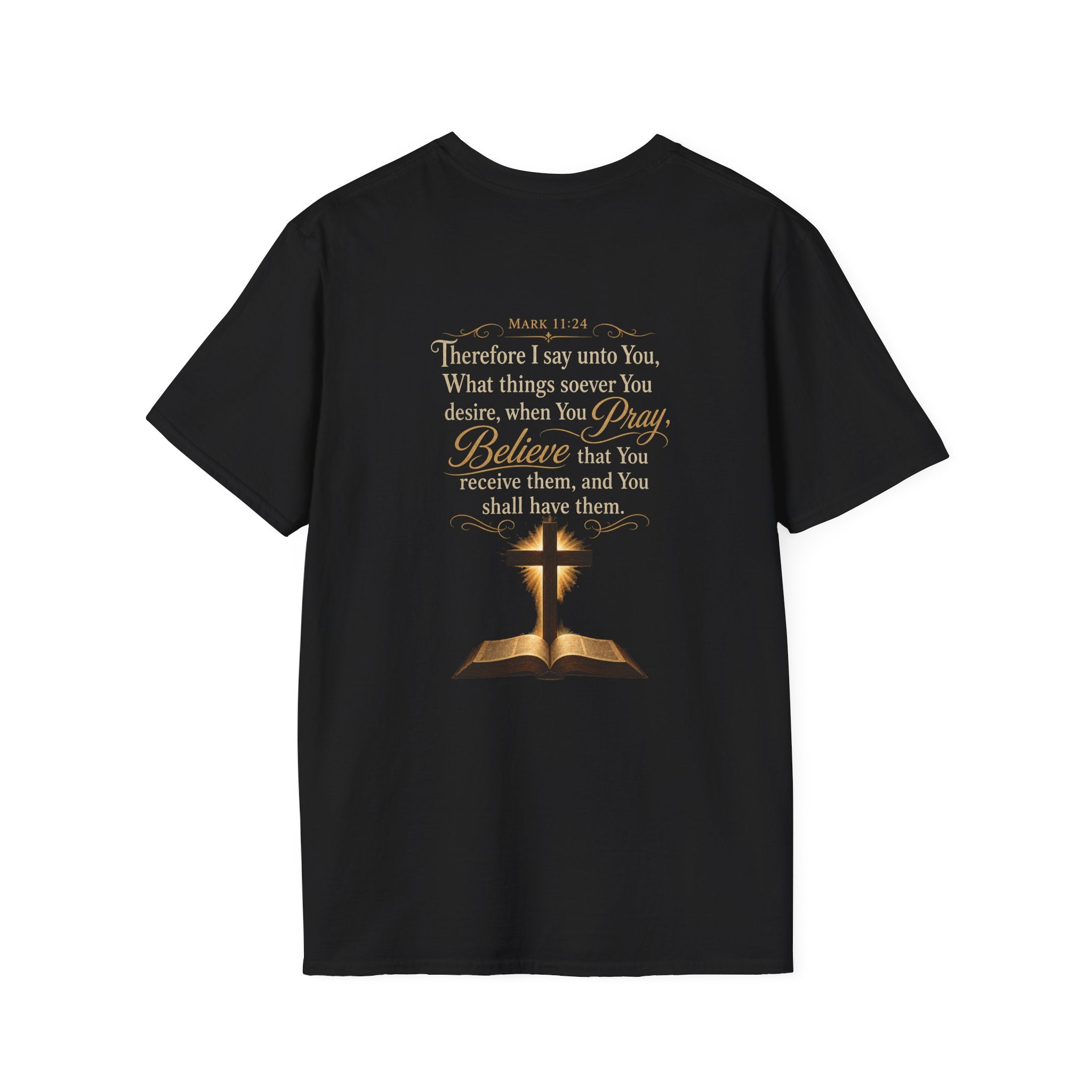 Prayer is  Power T-Shirt — Bible Verse Mark 11:24 on back of shirt