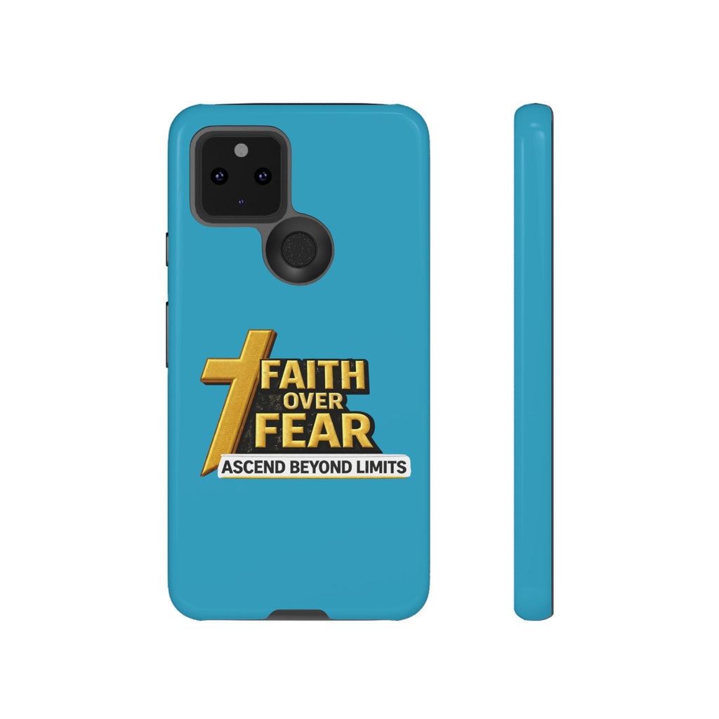 Faith Over Fear Tough Phone Case — "Ascend Beyond Limits" Inspirational Christian Protection