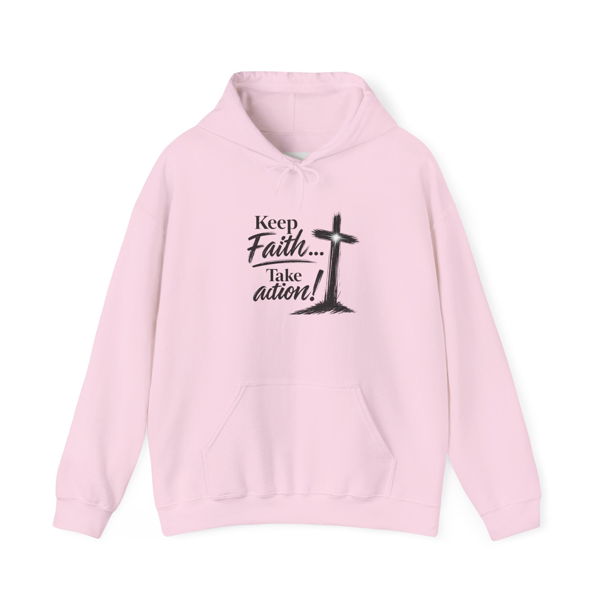 Faith Hoodie — “Keep the Faith… Take Action” Christian Cross Sweatshirt