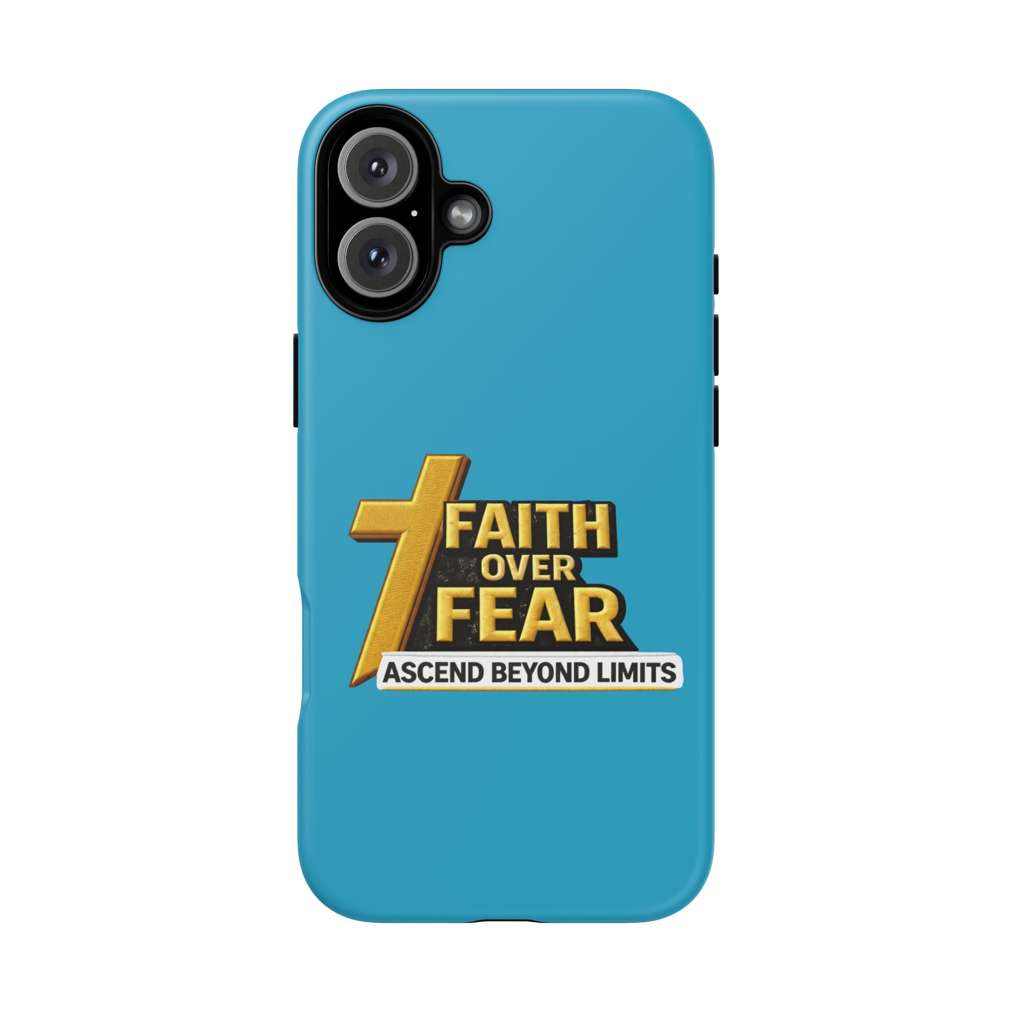 Faith Over Fear Tough Phone Case — "Ascend Beyond Limits" Inspirational Christian Protection