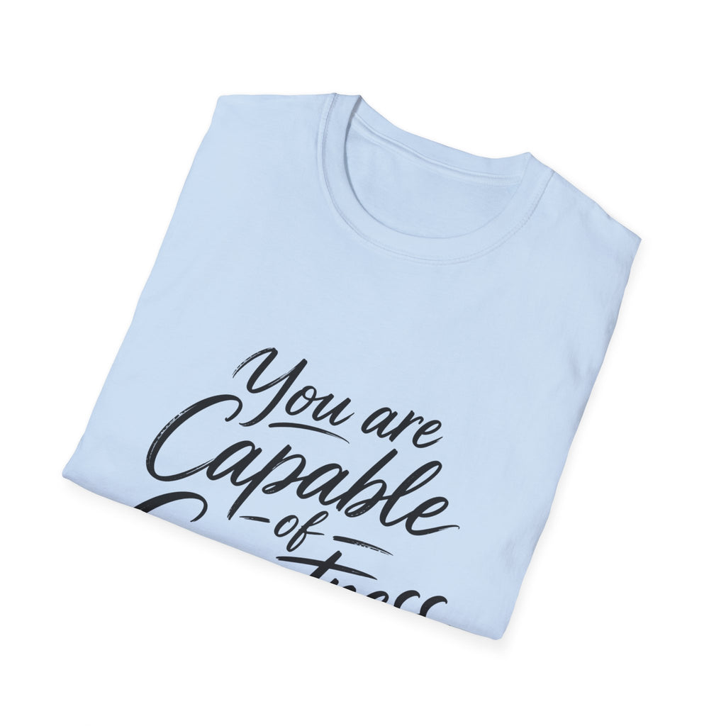 "You Are Capable of Greatness" – Inspirational Graphic Tee