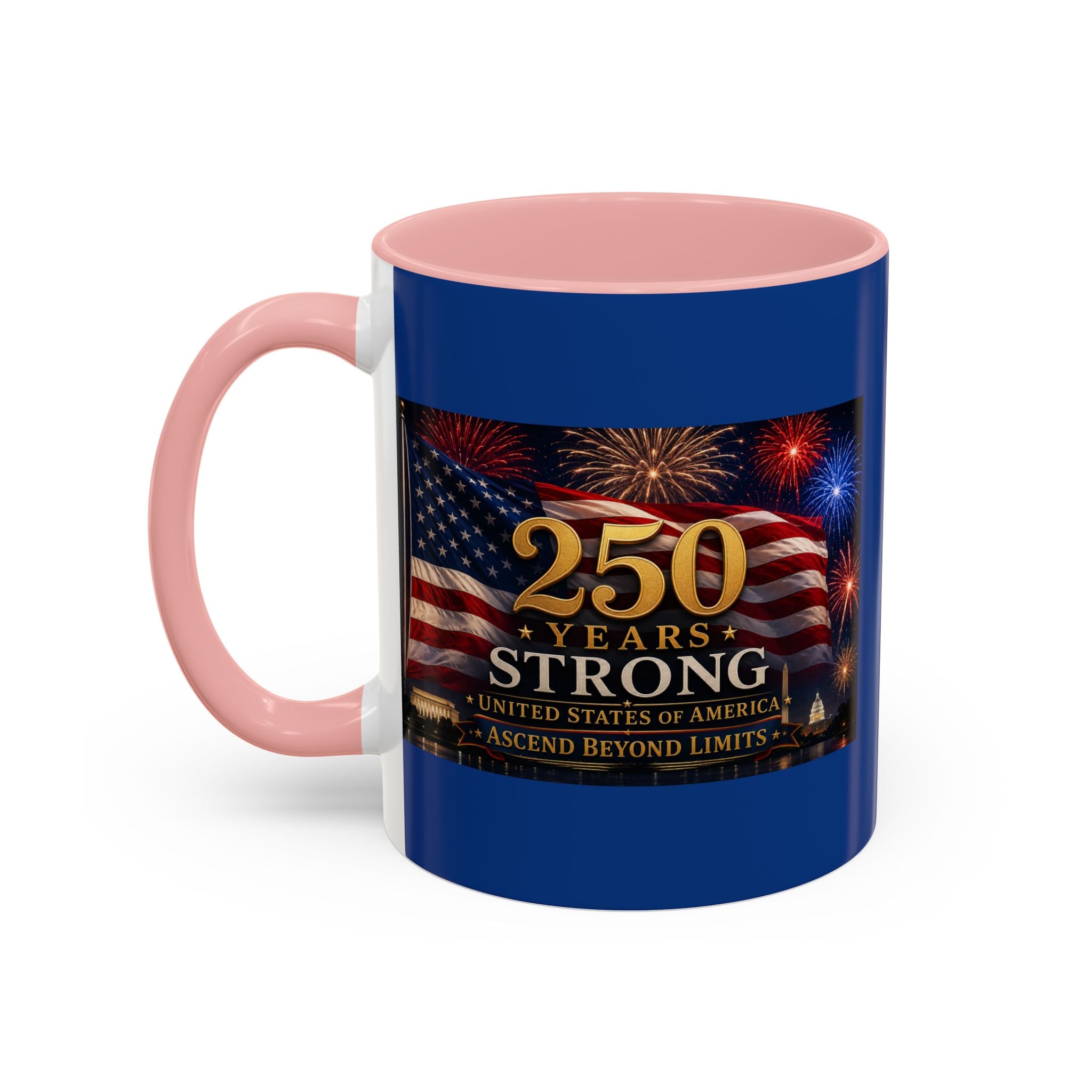 250 Years America Strong Coffee Mug — Patriotic USA Anniversary 11/15oz