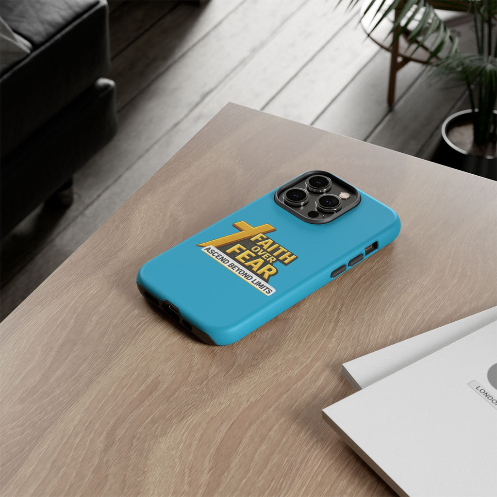 Faith Over Fear Tough Phone Case — "Ascend Beyond Limits" Inspirational Christian Protection