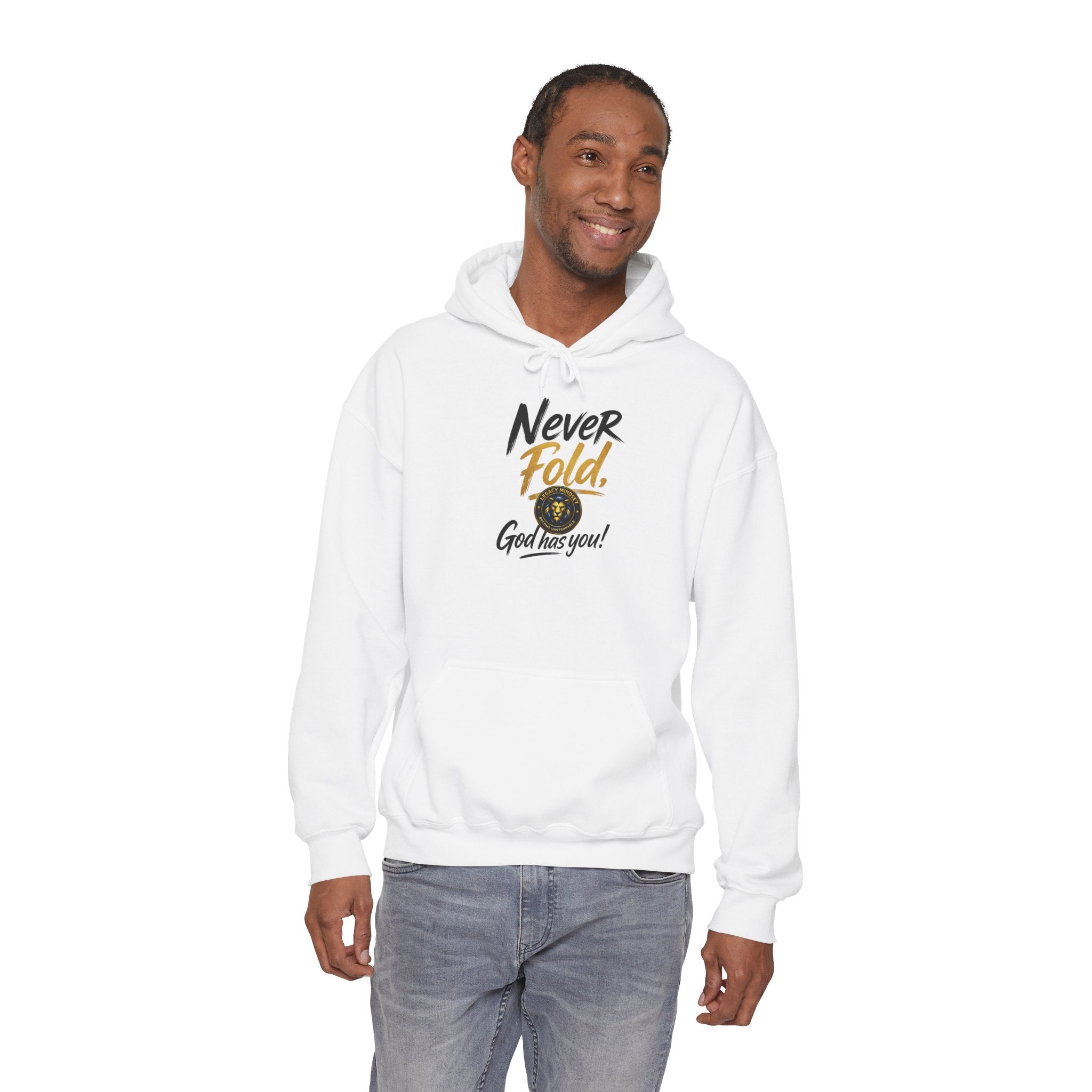Never Fold Hoodie — 'God Has You' Faith Graphic Sweatshirt