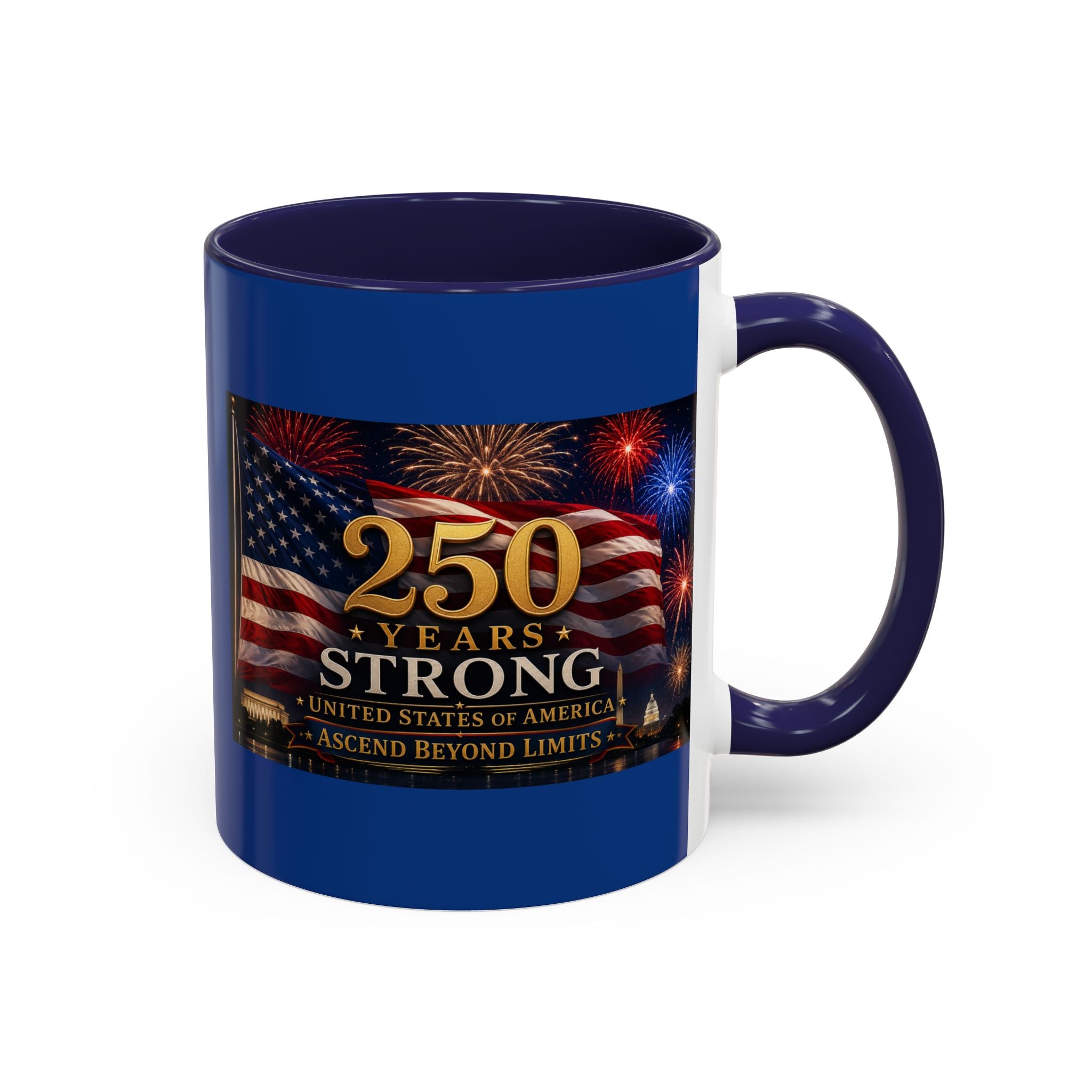 250 Years America Strong Coffee Mug — Patriotic USA Anniversary 11/15oz