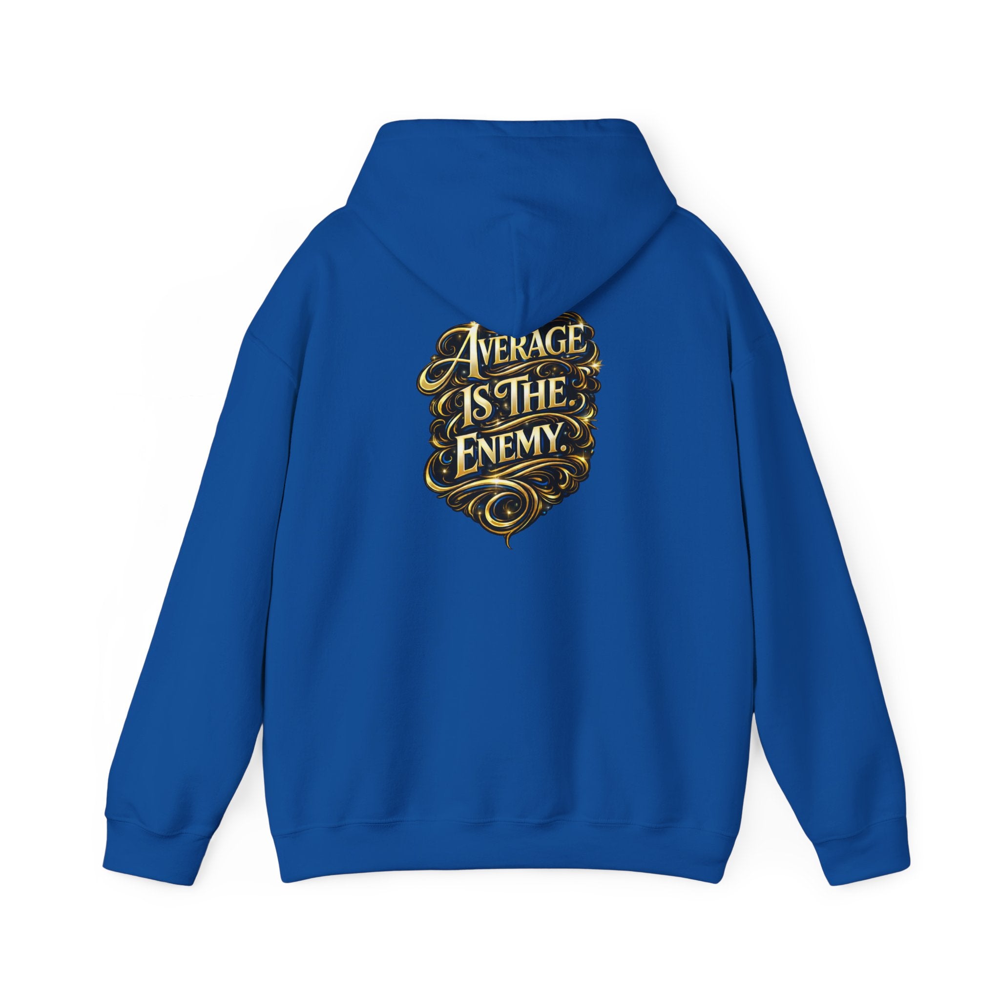 Ascend Beyond Limits Hoodie — “Average Is The Enemy” Inspirational Graphic Sweatshirt