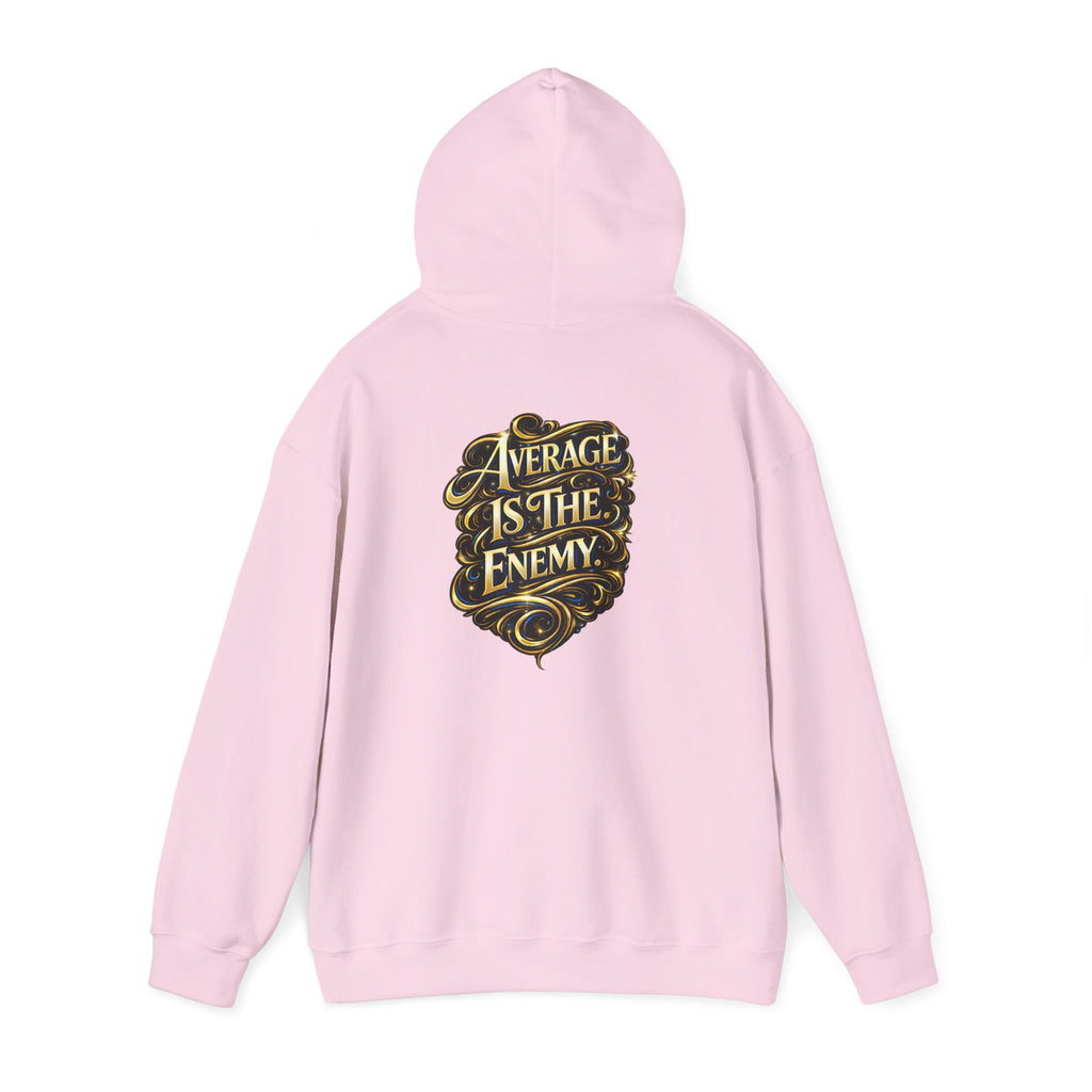 Ascend Beyond Limits Hoodie — “Average Is The Enemy” Inspirational Graphic Sweatshirt
