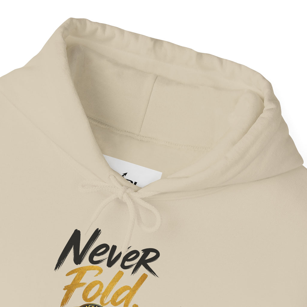Never Fold Hoodie — 'God Has You' Faith Graphic Sweatshirt